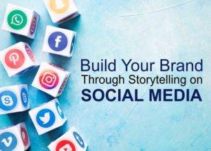 Build Your Brand Through Storytelling on Social Media